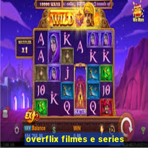 overflix filmes e series